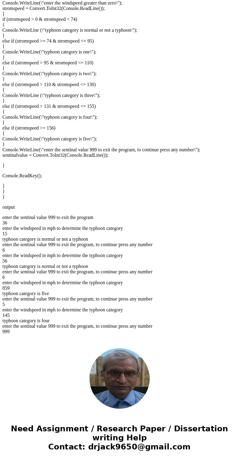 Create a C# application that prompts the user for storm windspeed in mph, then determines the correct typhoon category. The program must run all test cases of s Create a C# application that prompts the user for storm windspeed in mph, then determines the correct typhoon category. The program must run all test cases of s