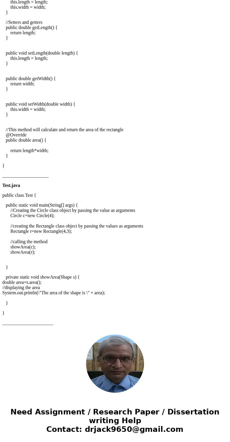 Create an interface named Shape with the following method signature: double area Next define classes which implement this interface as follows Circle, with ins  Create an interface named Shape with the following method signature: double area Next define classes which implement this interface as follows Circle, with ins
