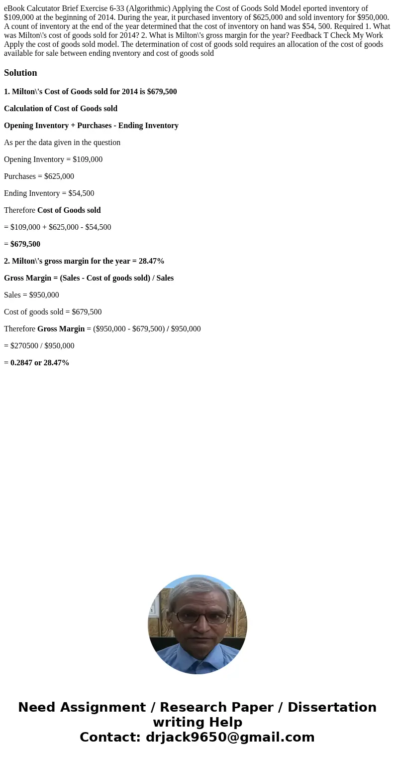 eBook Calcutator Brief Exercise 6-33 (Algorithmic) Applying the Cost of Goods Sold Model eported inventory of $109,000 at the beginning of 2014. During the yea  eBook Calcutator Brief Exercise 6-33 (Algorithmic) Applying the Cost of Goods Sold Model eported inventory of $109,000 at the beginning of 2014. During the yea