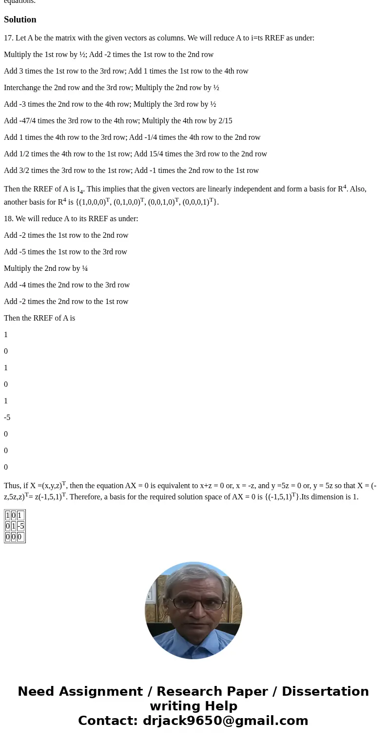 Find basis for the subspace of R^4 spanned by {(2, 2, -3, -1), (2, 2, -1, 2), (-3, -1, -3, 2), (-1, -3, 2, -3)}. Ans: {(l, 0, 0, 0), (0, 1, 0, 0), (0, 0, 1, 0)  Find basis for the subspace of R^4 spanned by {(2, 2, -3, -1), (2, 2, -1, 2), (-3, -1, -3, 2), (-1, -3, 2, -3)}. Ans: {(l, 0, 0, 0), (0, 1, 0, 0), (0, 0, 1, 0)