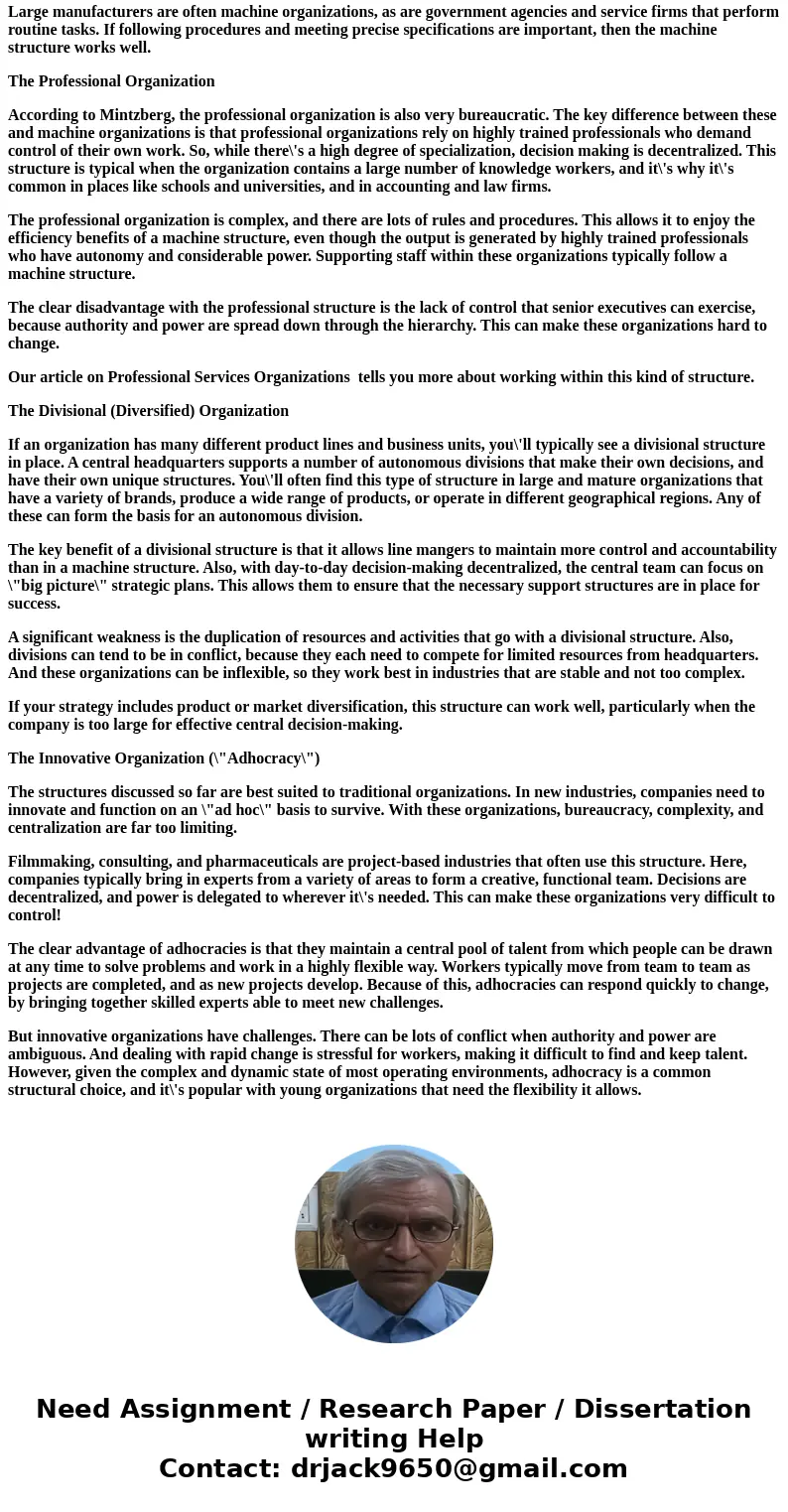 For Max Weber, a bureaucratic structure is the \ For Max Weber, a bureaucratic structure is the \