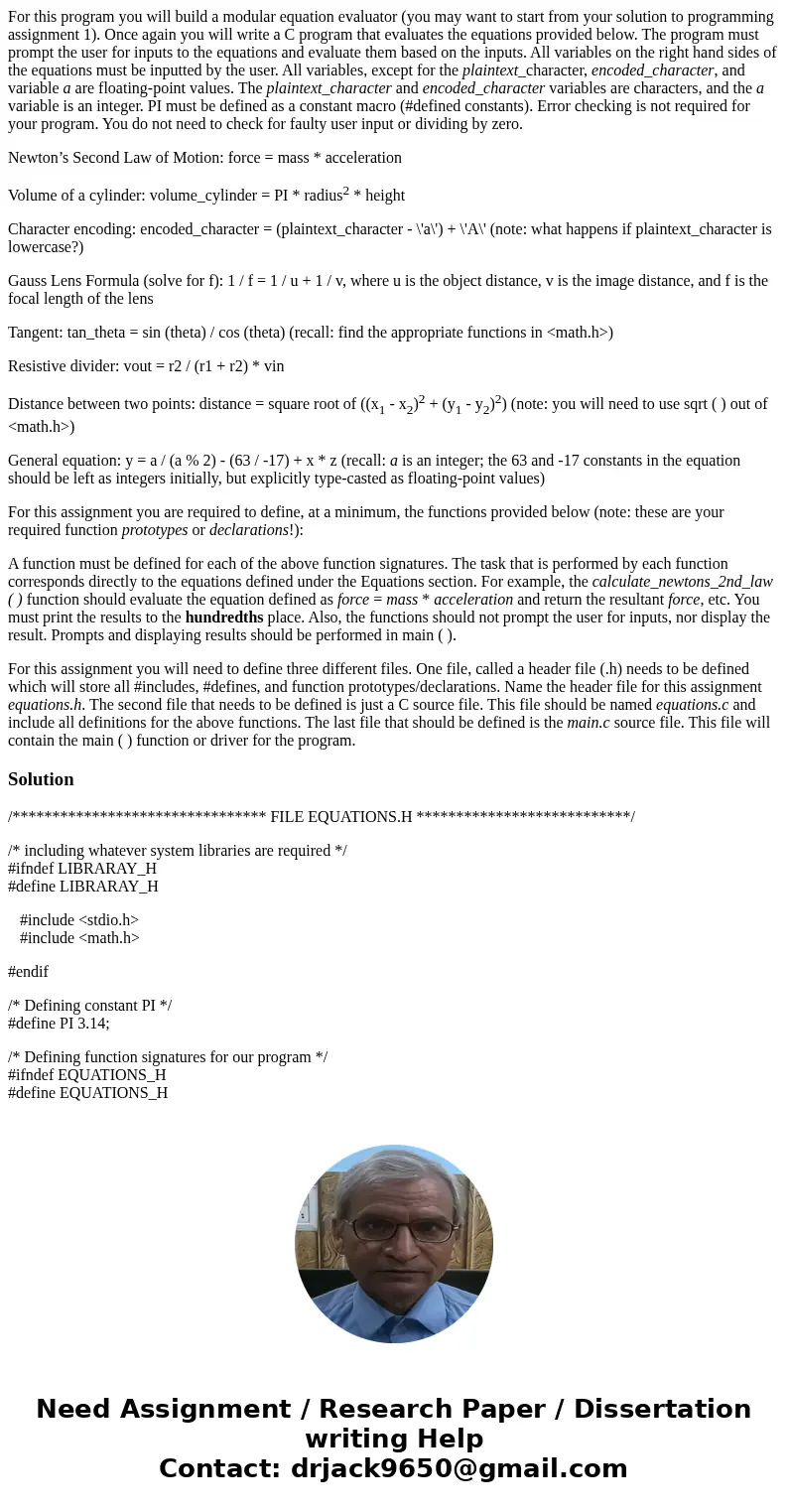 For this program you will build a modular equation evaluator (you may want to start from your solution to programming assignment 1). Once again you will write a For this program you will build a modular equation evaluator (you may want to start from your solution to programming assignment 1). Once again you will write a