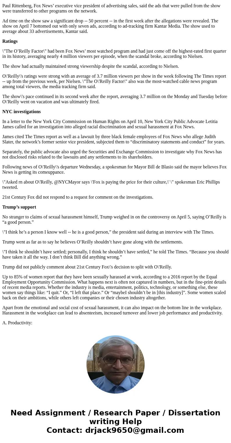 hello can someone please help me write a 3 page paper to the Bill O reilly sexual harrassment case and give me an opinion on what affect on the economy the case hello can someone please help me write a 3 page paper to the Bill O reilly sexual harrassment case and give me an opinion on what affect on the economy the case