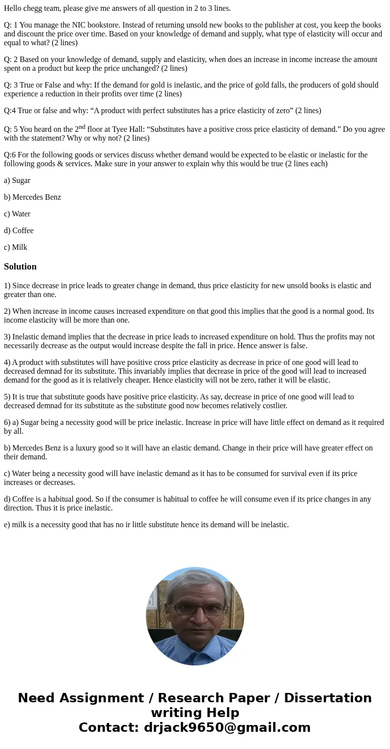 Hello chegg team, please give me answers of all question in 2 to 3 lines. Q: 1 You manage the NIC bookstore. Instead of returning unsold new books to the publis Hello chegg team, please give me answers of all question in 2 to 3 lines. Q: 1 You manage the NIC bookstore. Instead of returning unsold new books to the publis