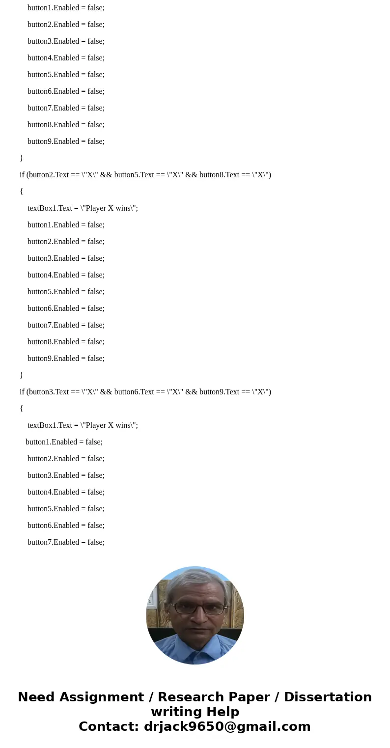 Hello, Im needing help with my C# code. I\'m using C# Visual Studio 2015 Windows Form. I have wrote the code but im having a hard time getting the computer to m Hello, Im needing help with my C# code. I\'m using C# Visual Studio 2015 Windows Form. I have wrote the code but im having a hard time getting the computer to m
