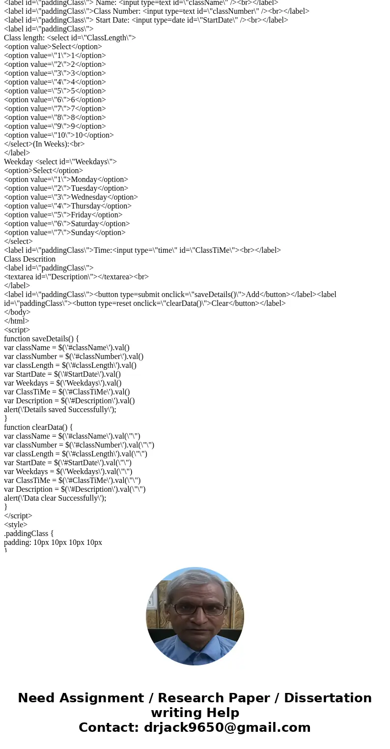 Hello so I need some JavaScript help. I\'ve gotten most of the HTML but now I need to code the JavaScript to add the classes up above and store it locally. Plea Hello so I need some JavaScript help. I\'ve gotten most of the HTML but now I need to code the JavaScript to add the classes up above and store it locally. Plea