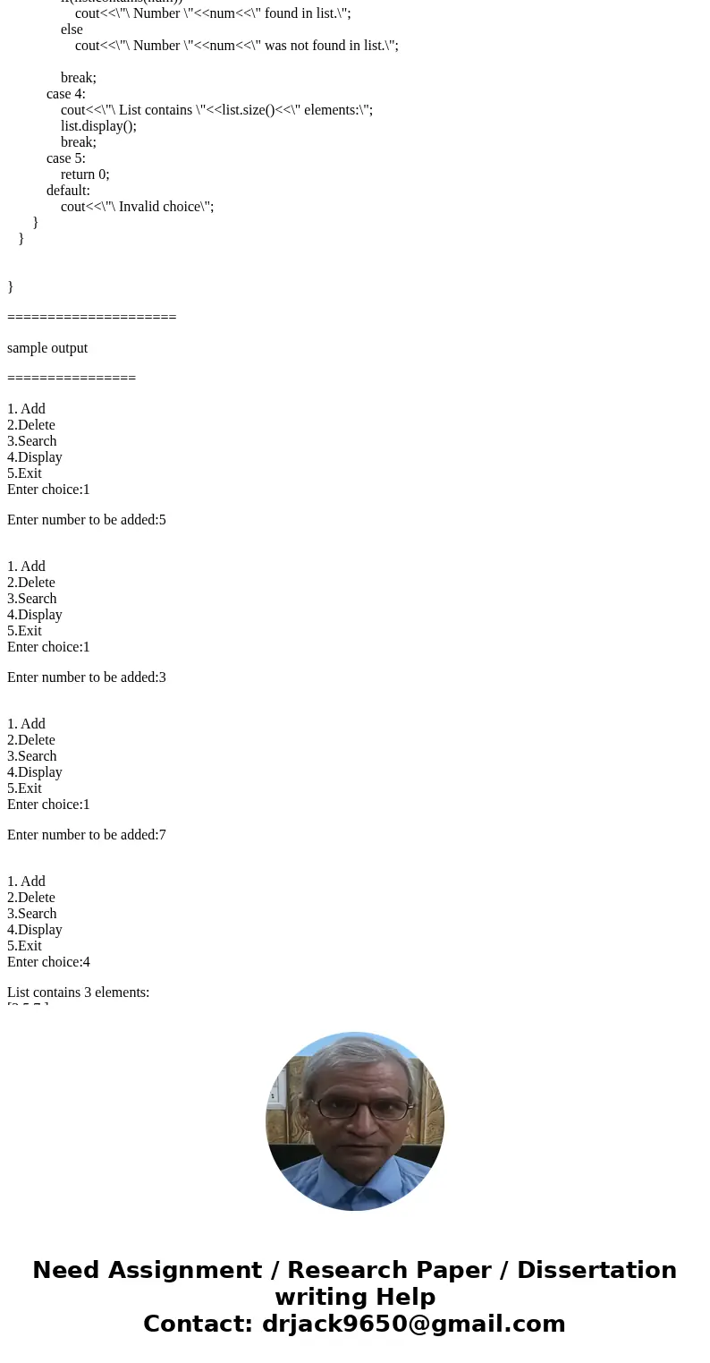 Hey guys, I\'m having problem with this question. language is c++ . 2) Write an OOP program to store integers into a linked list. Add code so that the linked li Hey guys, I\'m having problem with this question. language is c++ . 2) Write an OOP program to store integers into a linked list. Add code so that the linked li
