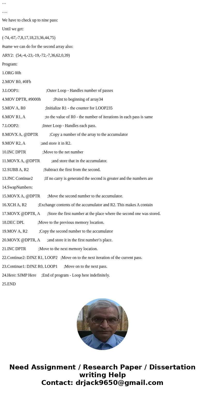 How to bubble sort in assembly language for two arrays (for MSP430)? ;1. SORT1 sets R4/R5/R6 parameters used to SORT subroutine to sort ARY1 ;2. R4-starting add