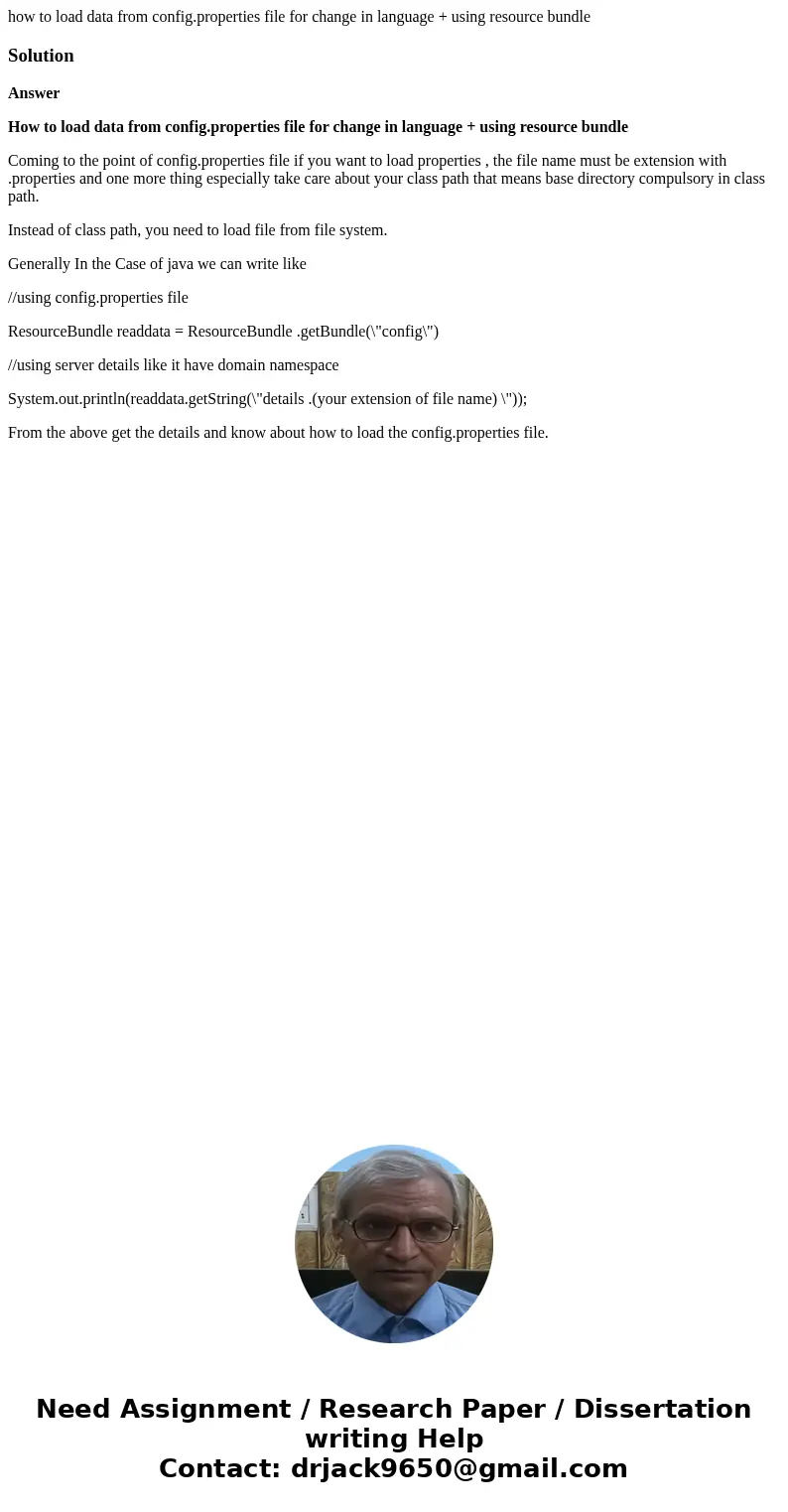 how to load data from config.properties file for change in language + using resource bundleSolutionAnswer How to load data from config.properties file for chang how to load data from config.properties file for change in language + using resource bundleSolutionAnswer How to load data from config.properties file for chang