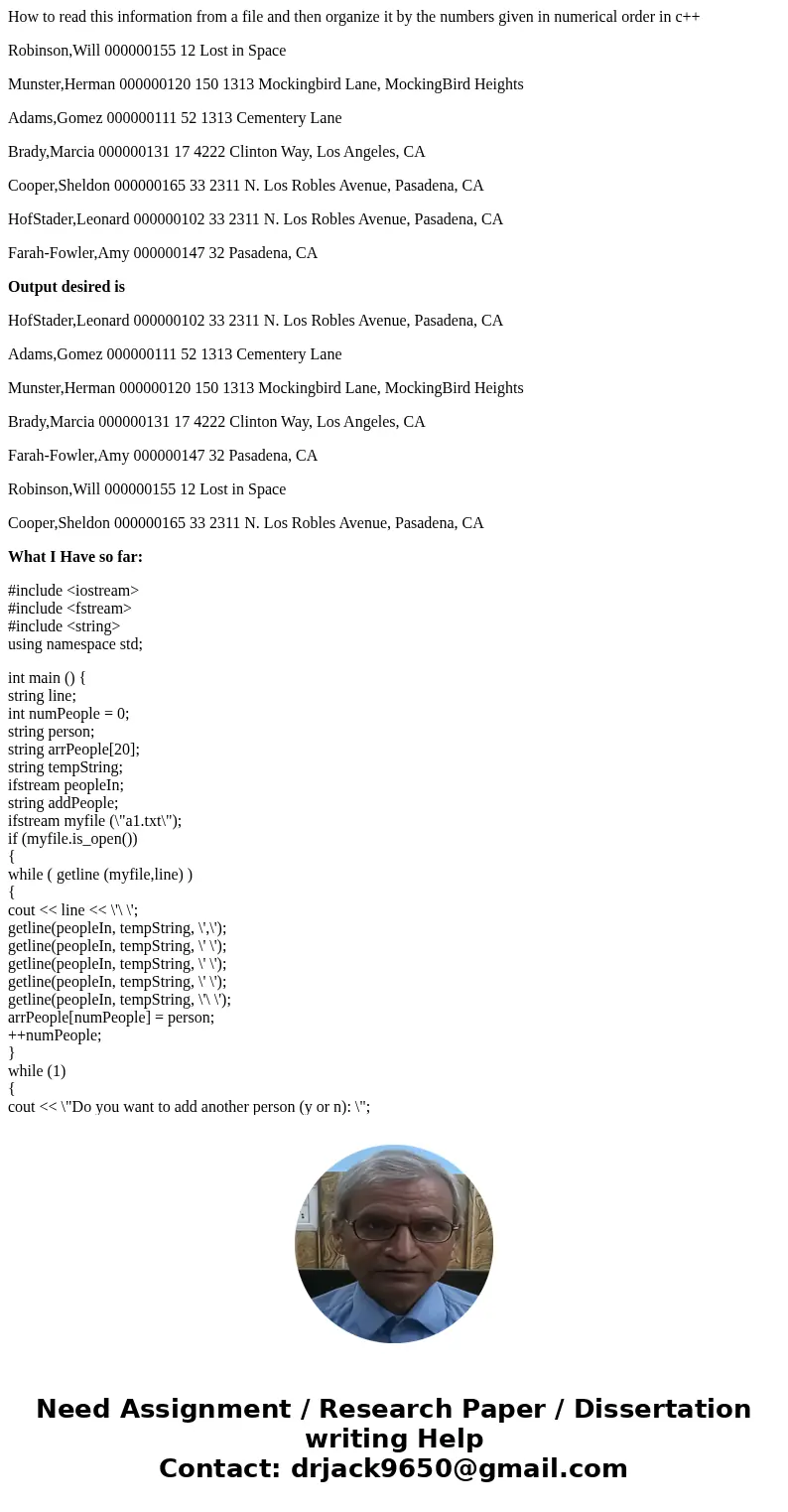 How to read this information from a file and then organize it by the numbers given in numerical order in c++ Robinson,Will 000000155 12 Lost in Space Munster,He How to read this information from a file and then organize it by the numbers given in numerical order in c++ Robinson,Will 000000155 12 Lost in Space Munster,He