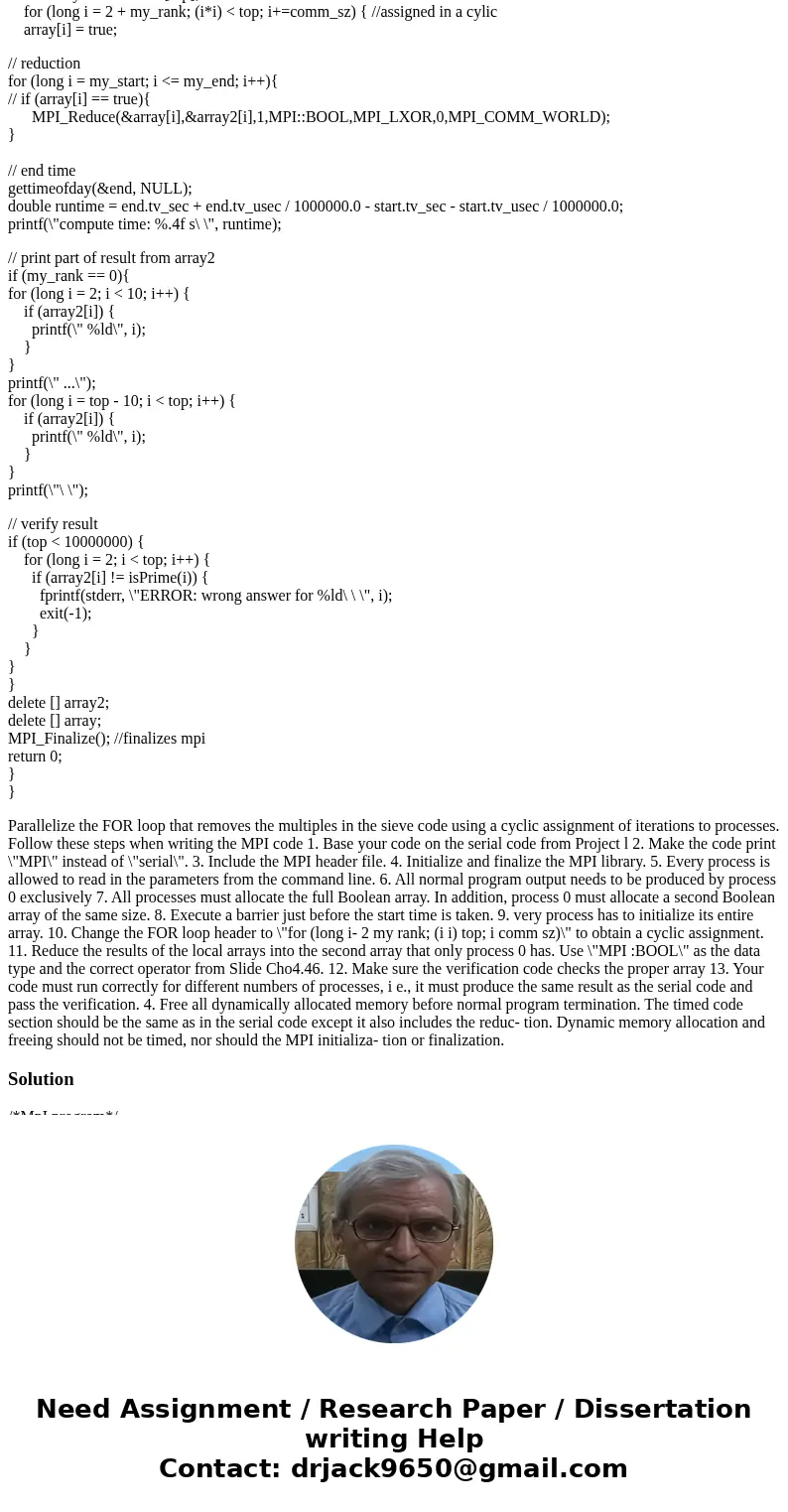 I am working with a serial code and trying to parrallize it. The code is suppose to implement the sieve of Eratosthenes and find the primes up to a given limit. I am working with a serial code and trying to parrallize it. The code is suppose to implement the sieve of Eratosthenes and find the primes up to a given limit.