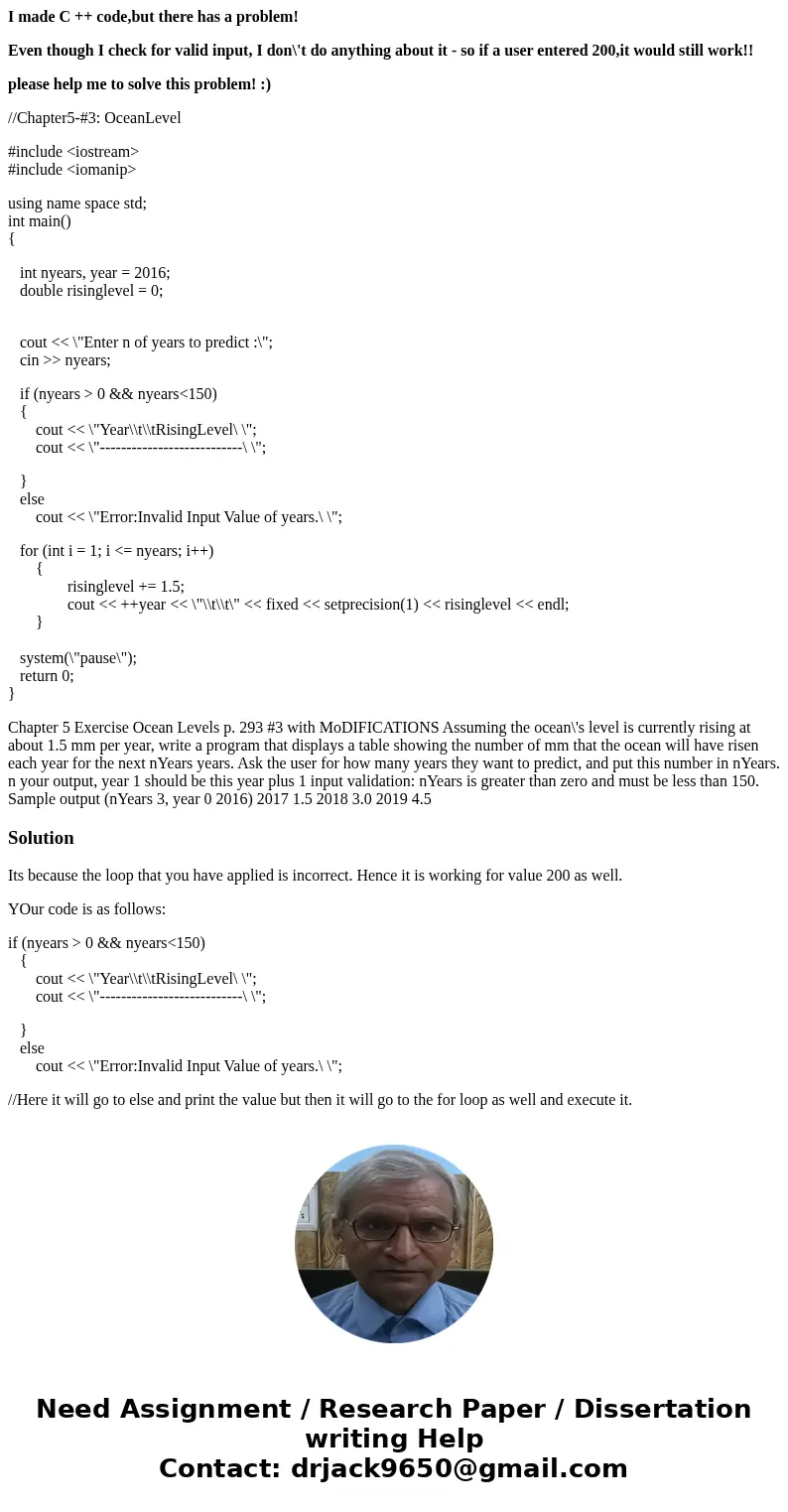 I made C ++ code,but there has a problem! Even though I check for valid input, I don\'t do anything about it - so if a user entered 200,it would still work!! pl I made C ++ code,but there has a problem! Even though I check for valid input, I don\'t do anything about it - so if a user entered 200,it would still work!! pl