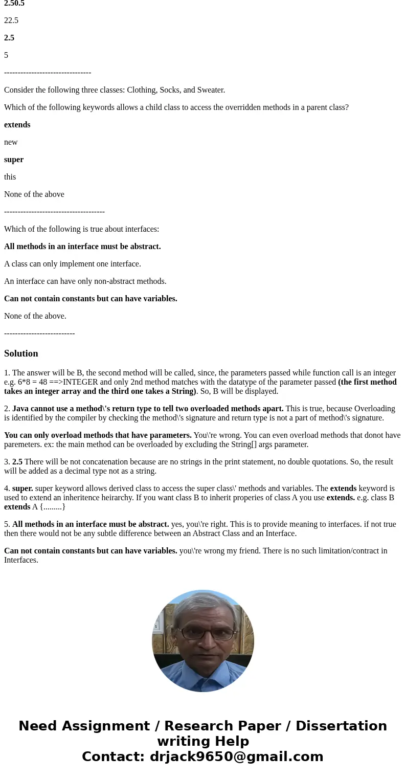 I need some help with some computer science problems. I have the questions and the answers listed below. I also bolded what I think the answer is but I just wan I need some help with some computer science problems. I have the questions and the answers listed below. I also bolded what I think the answer is but I just wan
