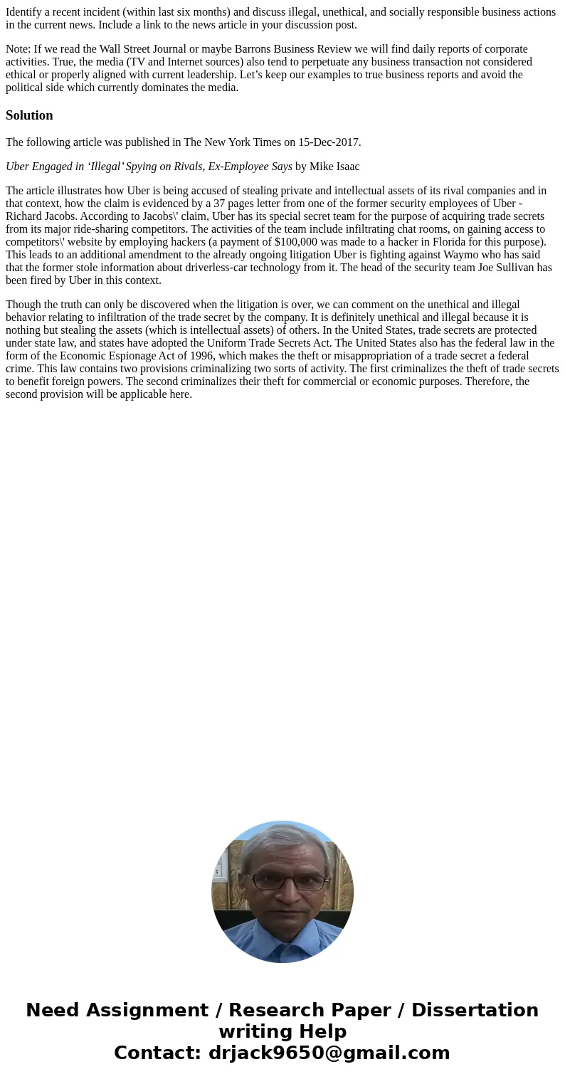 Identify a recent incident (within last six months) and discuss illegal, unethical, and socially responsible business actions in the current news. Include a lin Identify a recent incident (within last six months) and discuss illegal, unethical, and socially responsible business actions in the current news. Include a lin