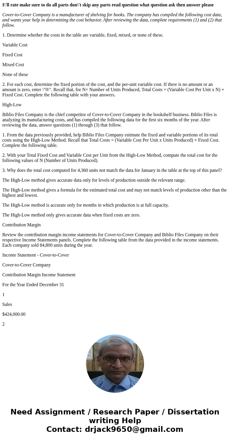 I\'ll rate make sure to do all parts don\'t skip any parts read question what question ask then answer please Cover-to-Cover Company is a manufacturer of shelvi I\'ll rate make sure to do all parts don\'t skip any parts read question what question ask then answer please Cover-to-Cover Company is a manufacturer of shelvi
