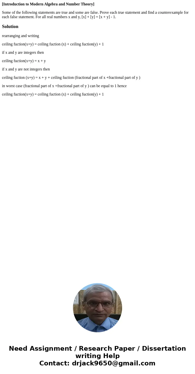 [Introduction to Modern Algebra and Number Theory] Some of the following statements are true and some are false. Prove each true statement and find a counterexa