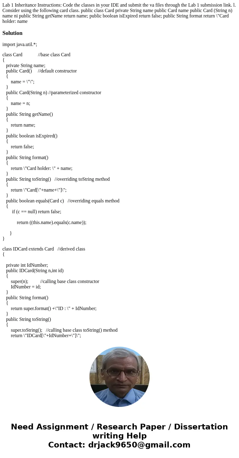 Lab 1 Inheritance Instructions: Code the classes in your IDE and submit the va files through the Lab 1 submission link. l. Consider using the following card cl  Lab 1 Inheritance Instructions: Code the classes in your IDE and submit the va files through the Lab 1 submission link. l. Consider using the following card cl