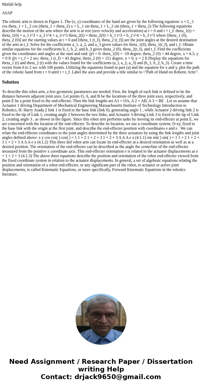 Matlab help ASAP The robotic arm is shown in Figure 1. The (x, y) coordinates of the hand are given by the following equation: x = L_1 cos theta_1 + L_2 cos (th Matlab help ASAP The robotic arm is shown in Figure 1. The (x, y) coordinates of the hand are given by the following equation: x = L_1 cos theta_1 + L_2 cos (th