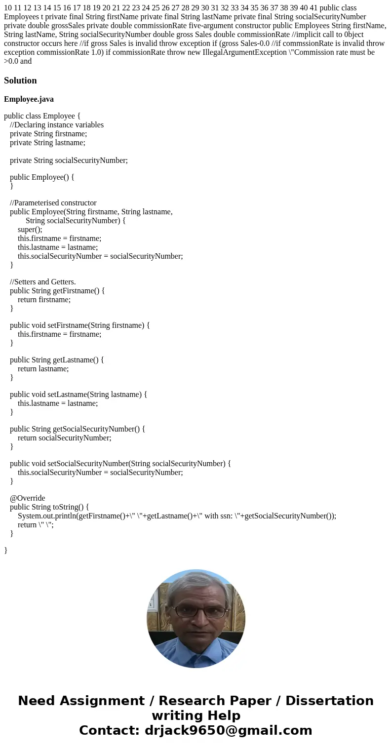 NEED HELP WRITING A JAVA PROGRAM In Chapter 9, we studied an inheritance hierarchy in which class BasePlusCommissionEmployee inherited from CommissionEmployee.  NEED HELP WRITING A JAVA PROGRAM In Chapter 9, we studied an inheritance hierarchy in which class BasePlusCommissionEmployee inherited from CommissionEmployee.