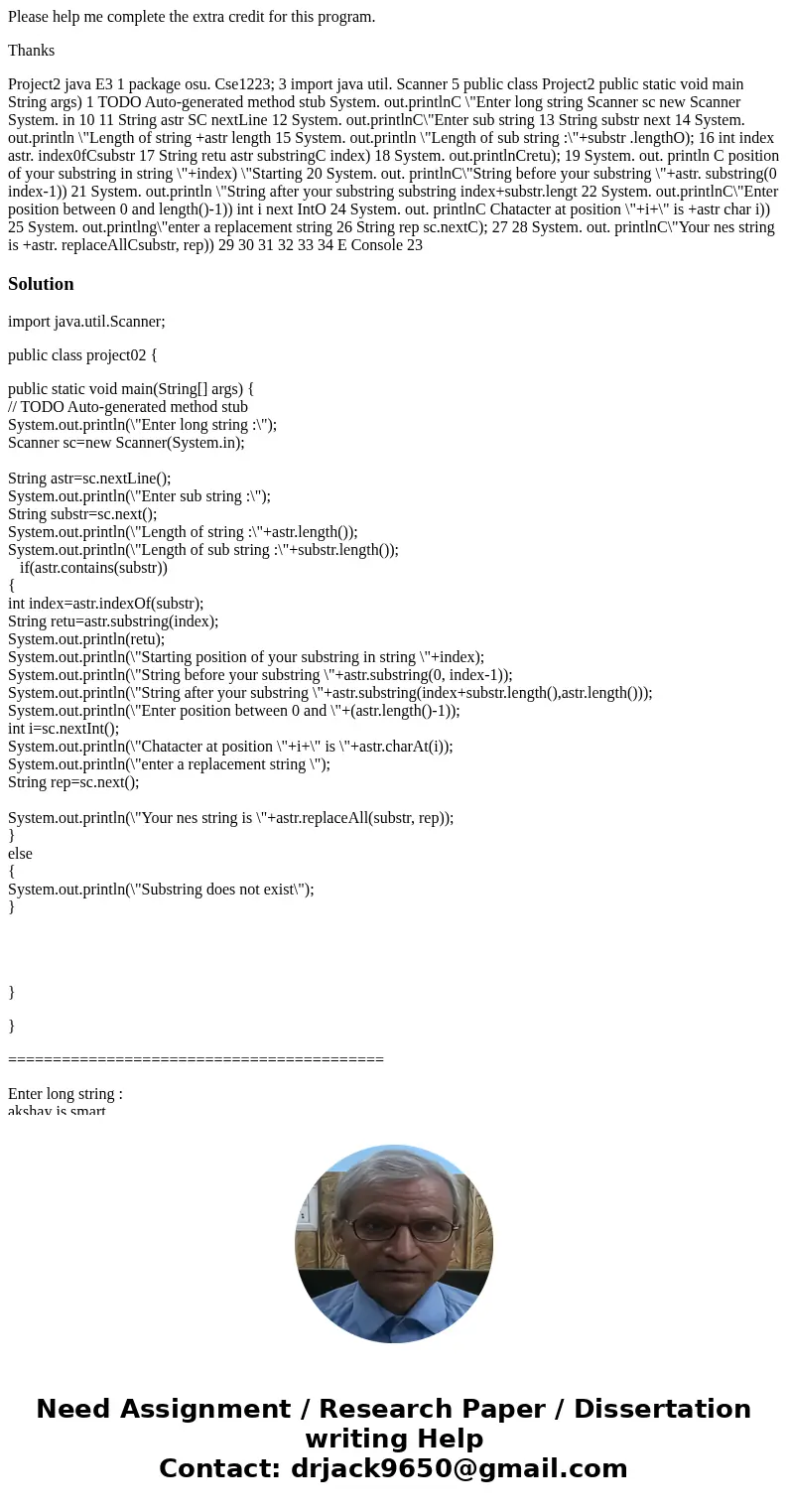 Please help me complete the extra credit for this program. Thanks Project2 java E3 1 package osu. Cse1223; 3 import java util. Scanner 5 public class Project2 p Please help me complete the extra credit for this program. Thanks Project2 java E3 1 package osu. Cse1223; 3 import java util. Scanner 5 public class Project2 p