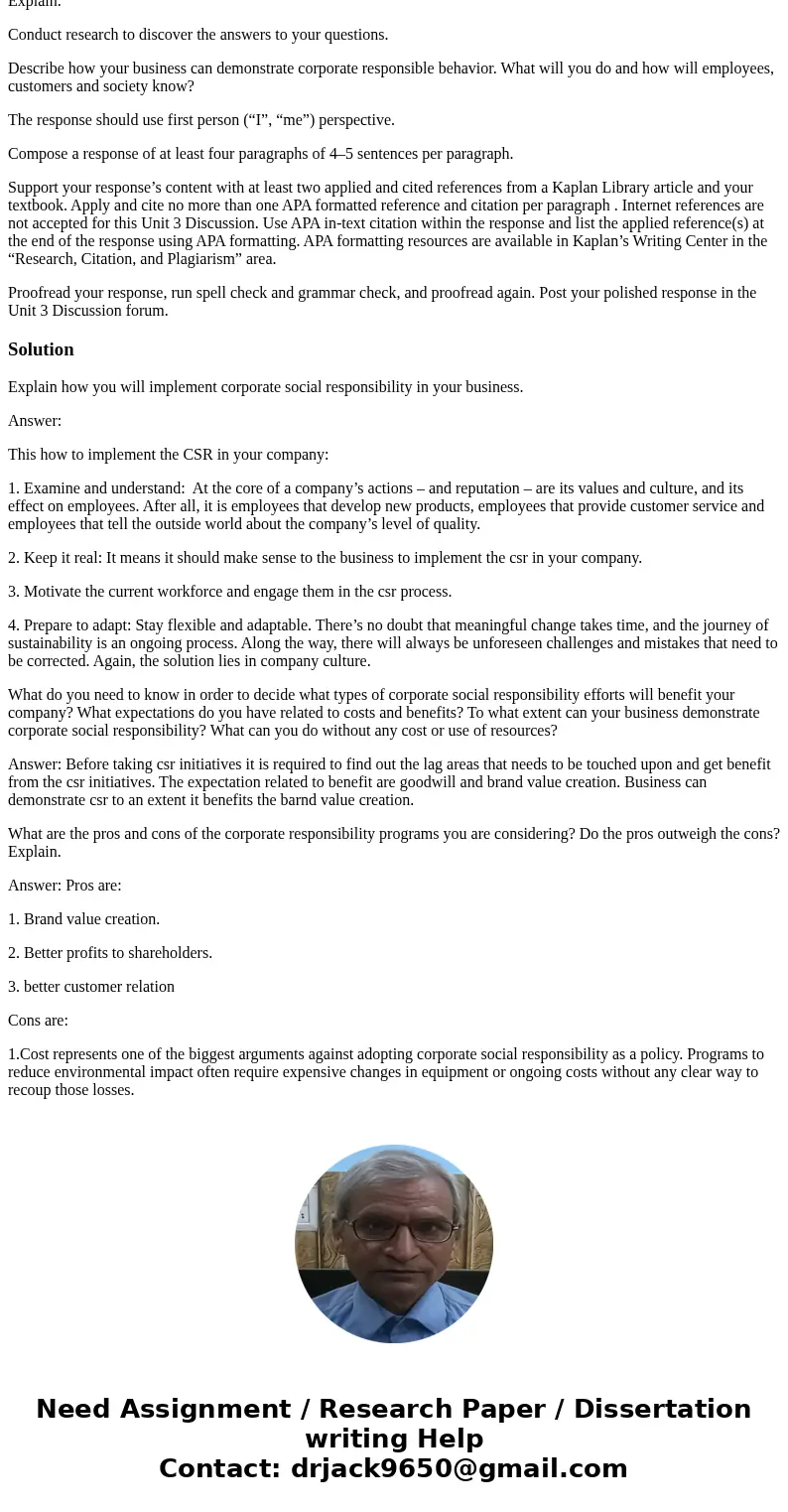 Practicing Corporate Social Responsibility The Unit 3 Discussion is designed for you to consider how a business might implement corporate social responsibility  Practicing Corporate Social Responsibility The Unit 3 Discussion is designed for you to consider how a business might implement corporate social responsibility
