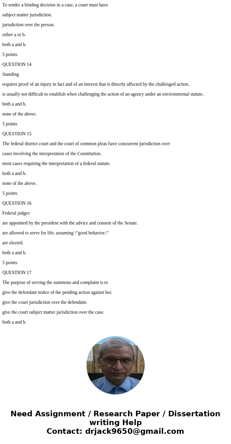 QUESTION 1 Arbitration and mediation are two non-adversarial alternatives to litigation. True False 5 points QUESTION 2 If a person receives a summons and compl QUESTION 1 Arbitration and mediation are two non-adversarial alternatives to litigation. True False 5 points QUESTION 2 If a person receives a summons and compl