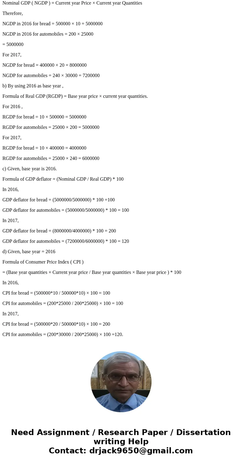 Question 1 Suppose that an economy consists of only two types of products: bread and automobiles Sales and price data for these two products for two different   Question 1 Suppose that an economy consists of only two types of products: bread and automobiles Sales and price data for these two products for two different