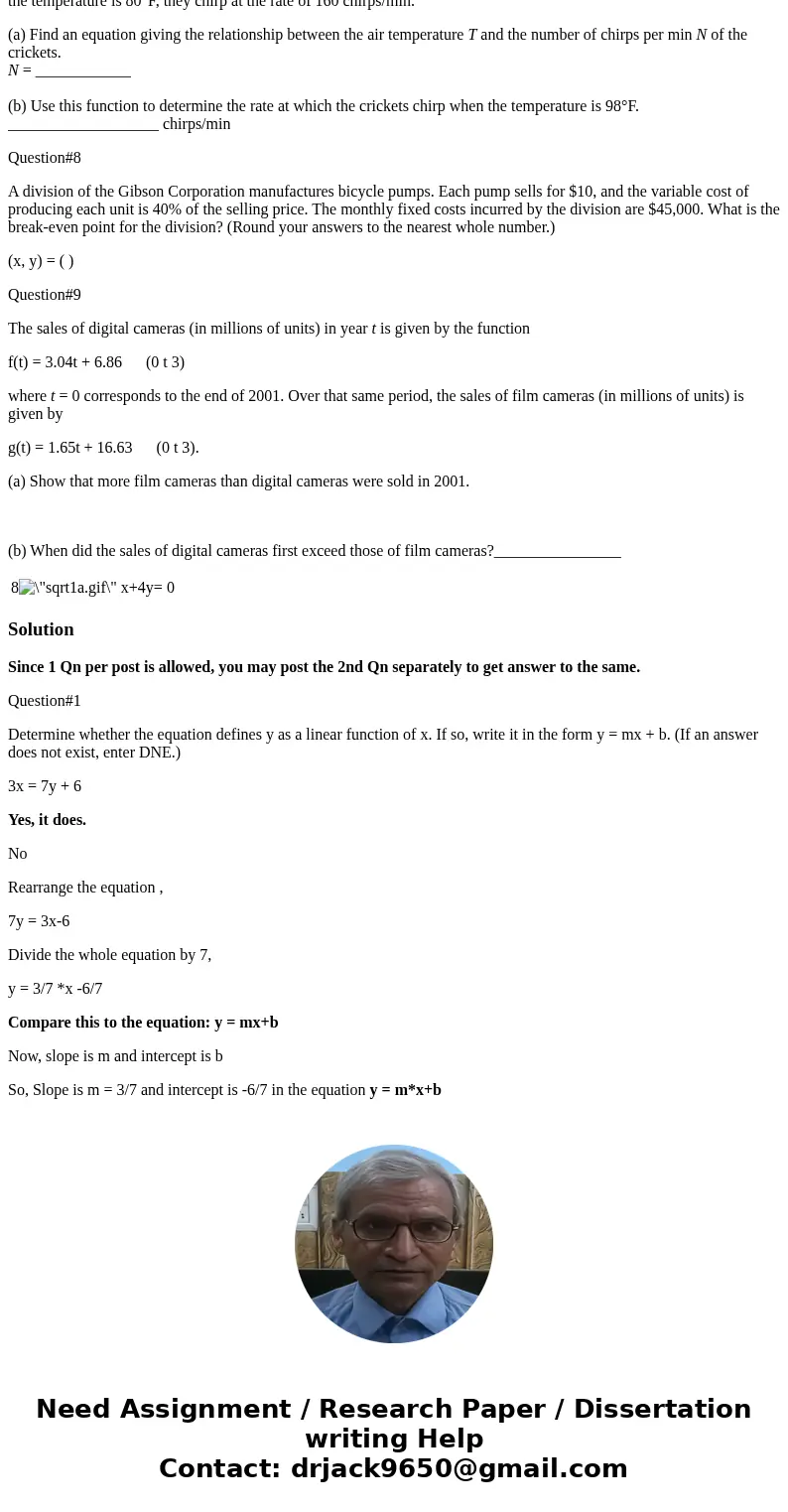 Question#1 Determine whether the equation defines y as a linear function of x. If so, write it in the form y = mx + b. (If an answer does not exist, enter DNE.)