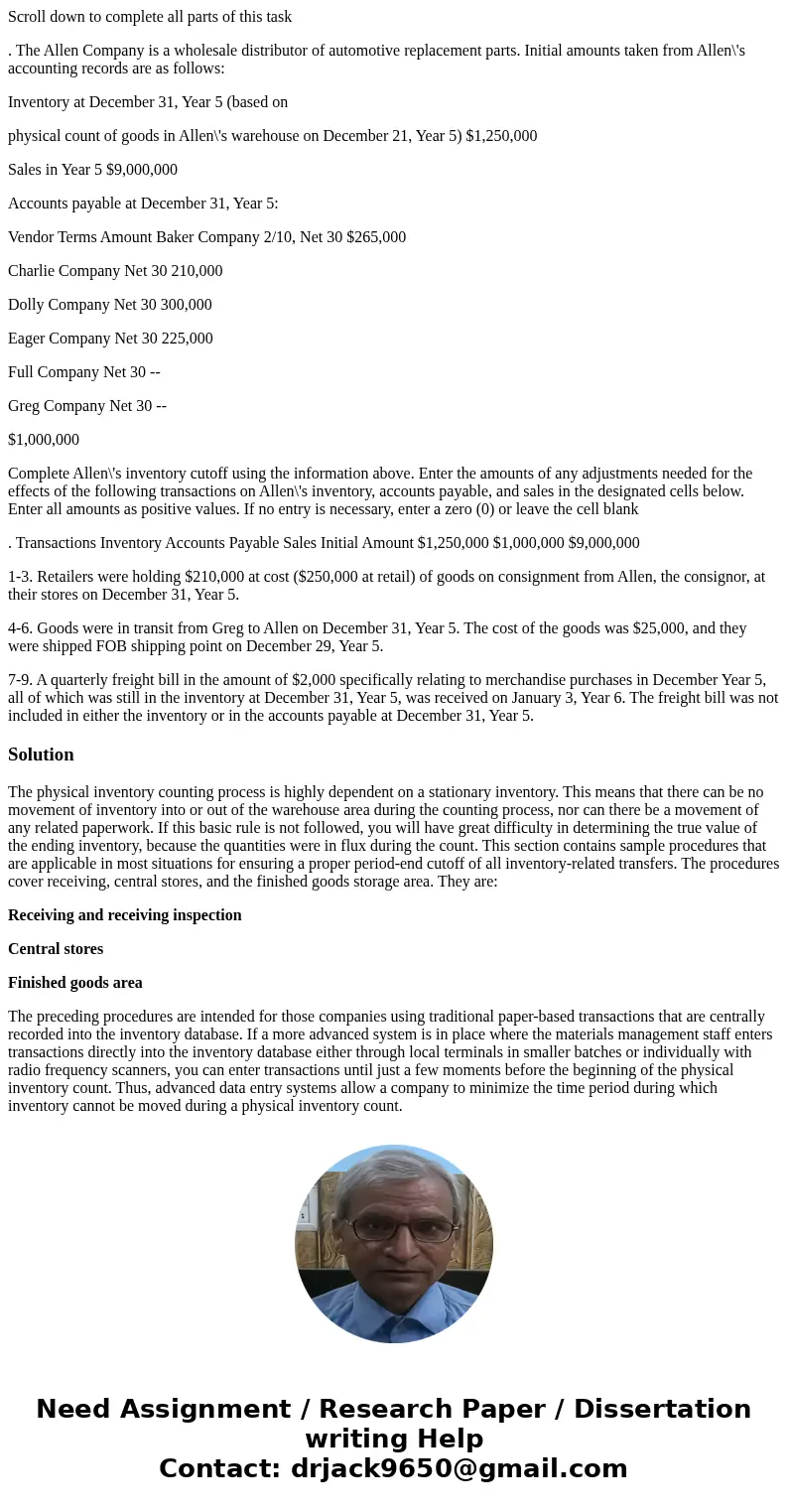 Scroll down to complete all parts of this task . The Allen Company is a wholesale distributor of automotive replacement parts. Initial amounts taken from Allen\ Scroll down to complete all parts of this task . The Allen Company is a wholesale distributor of automotive replacement parts. Initial amounts taken from Allen\