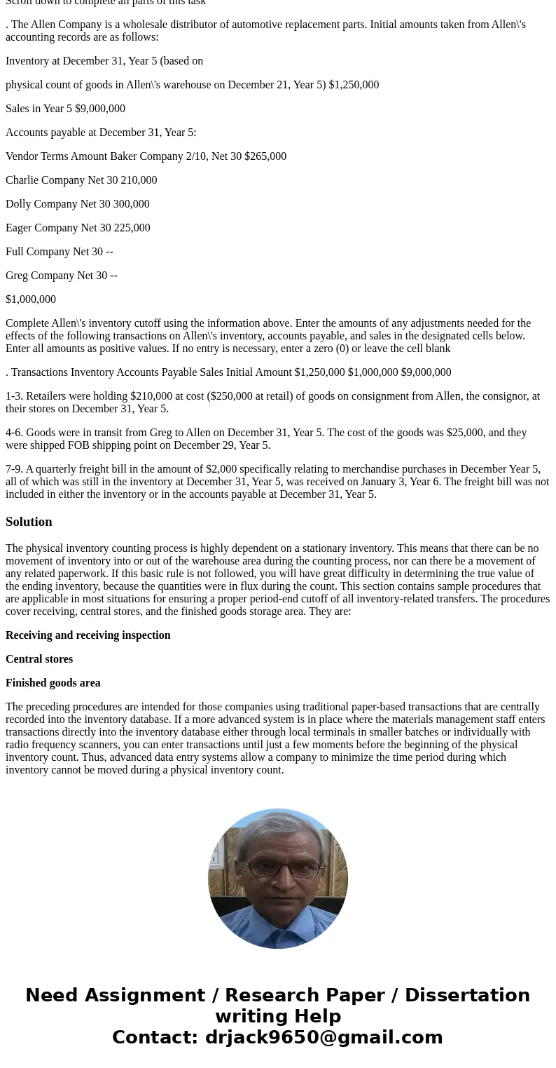 Scroll down to complete all parts of this task . The Allen Company is a wholesale distributor of automotive replacement parts. Initial amounts taken from Allen\ Scroll down to complete all parts of this task . The Allen Company is a wholesale distributor of automotive replacement parts. Initial amounts taken from Allen\