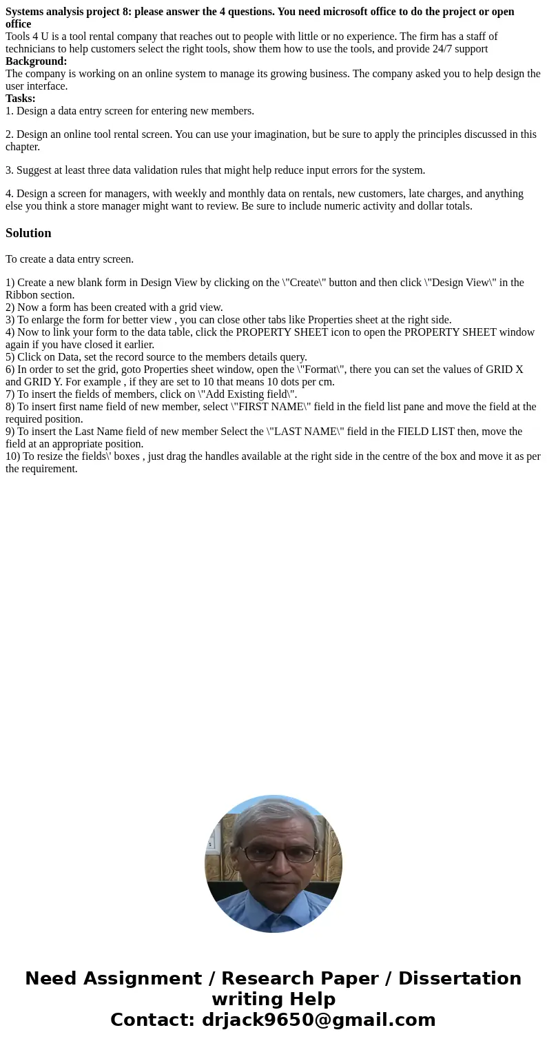 Systems analysis project 8: please answer the 4 questions. You need microsoft office to do the project or open office Tools 4 U is a tool rental company that re