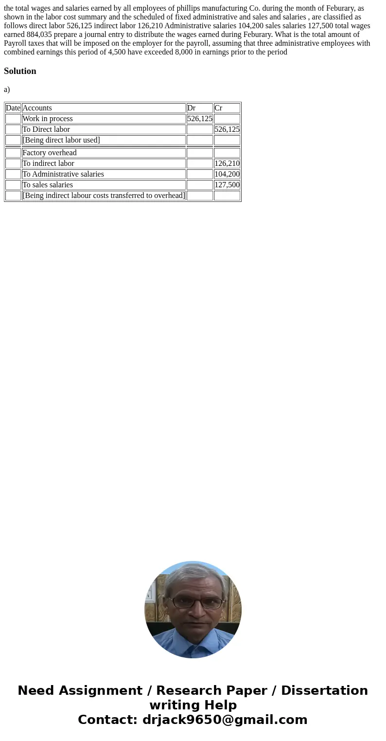 the total wages and salaries earned by all employees of phillips manufacturing Co. during the month of Feburary, as shown in the labor cost summary and the sche the total wages and salaries earned by all employees of phillips manufacturing Co. during the month of Feburary, as shown in the labor cost summary and the sche