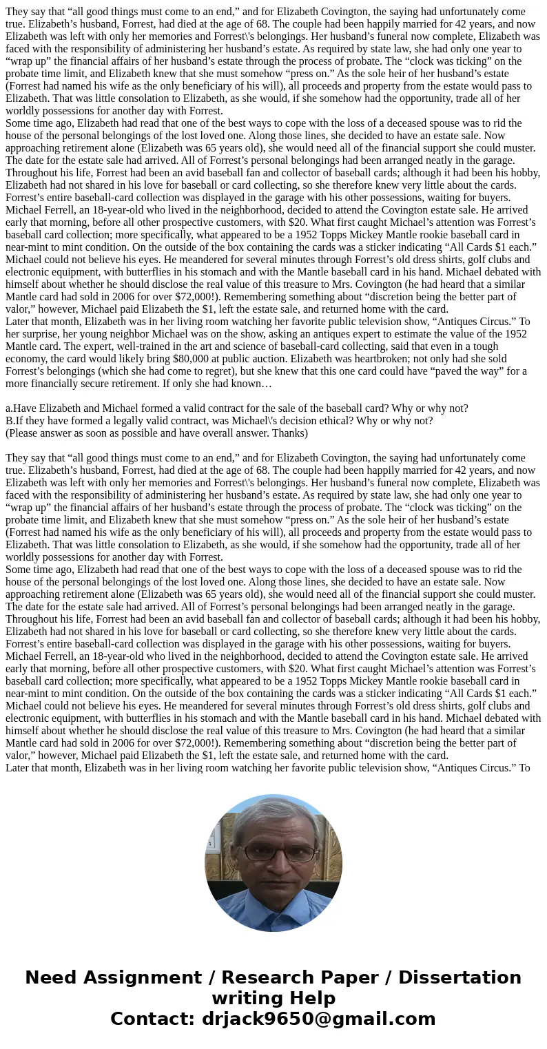  They say that “all good things must come to an end,” and for Elizabeth Covington, the saying had unfortunately come true. Elizabeth’s husband, Forrest, had die