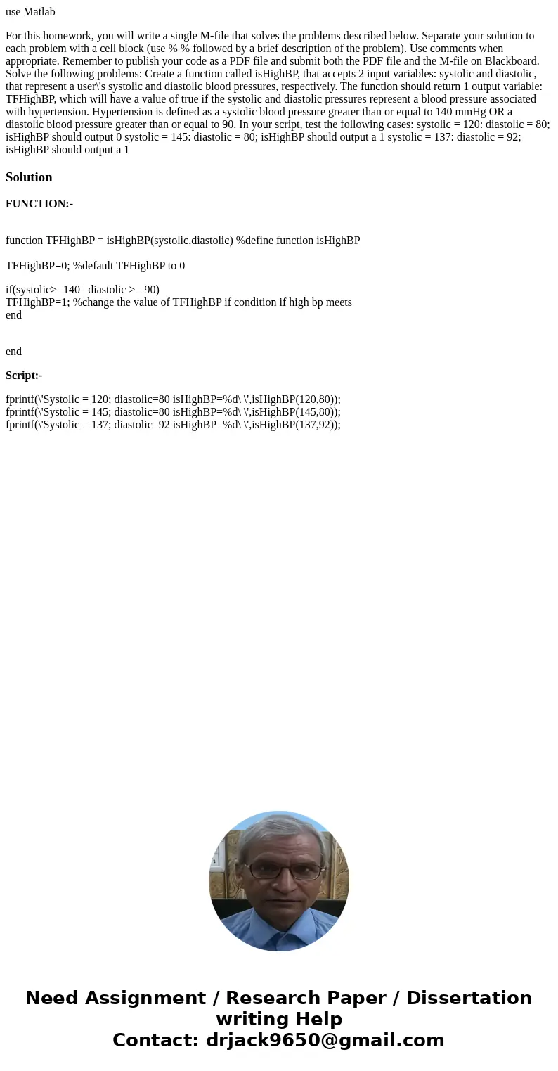 use Matlab For this homework, you will write a single M-file that solves the problems described below. Separate your solution to each problem with a cell block  use Matlab For this homework, you will write a single M-file that solves the problems described below. Separate your solution to each problem with a cell block
