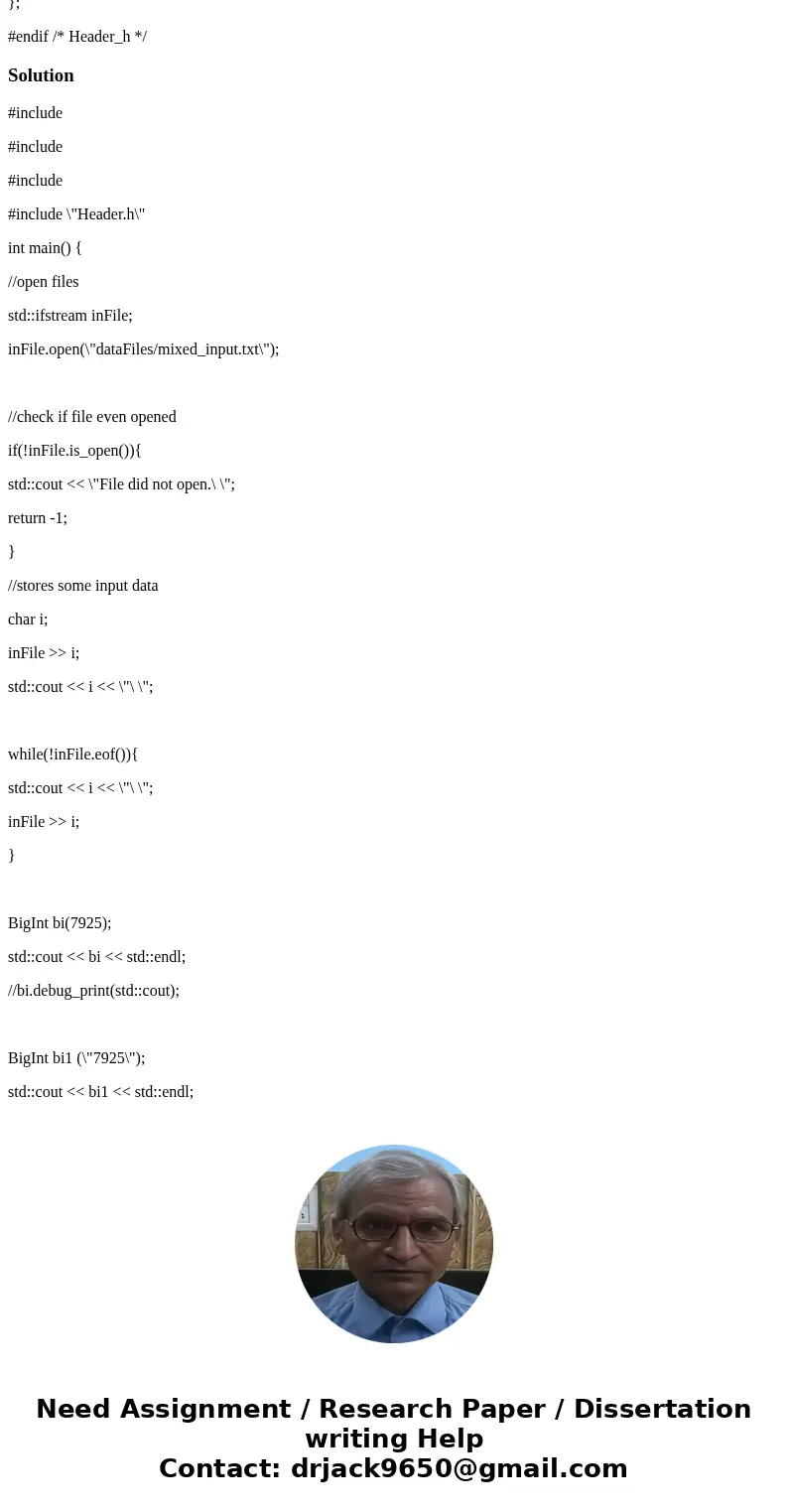 Using the following code perform ALL of the tasks below in C++ (****HINT: basically just write the overload operators for [], +, >>, and make some test ca
