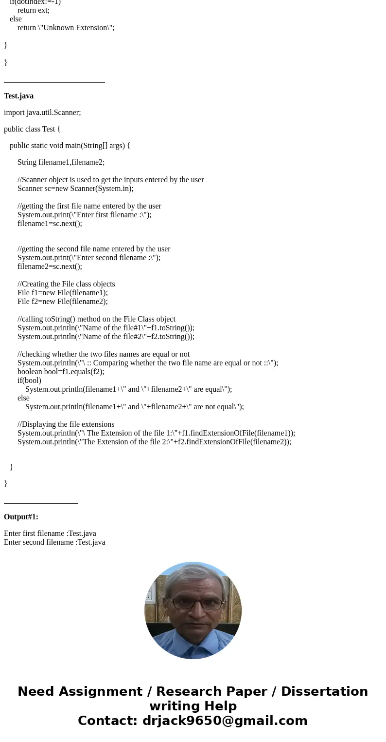 Write a class encapsulating the concept of a file, assuming a file has only a single attribute: the name of the file. Include a constructor, the accessors and   Write a class encapsulating the concept of a file, assuming a file has only a single attribute: the name of the file. Include a constructor, the accessors and