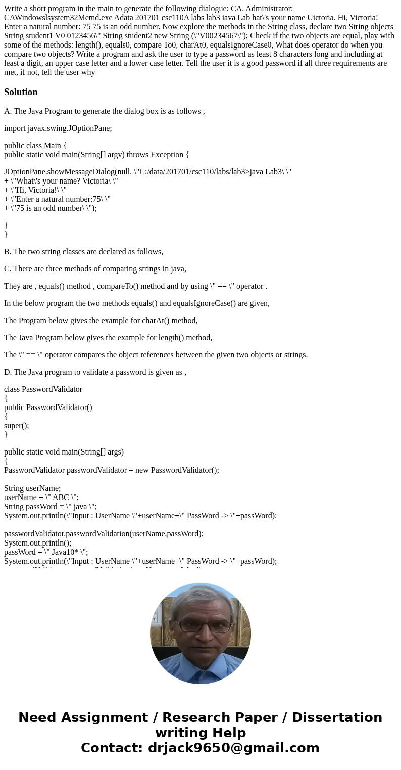 Write a short program in the main to generate the following dialogue: CA. Administrator: CAWindowslsystem32Mcmd.exe Adata 201701 csc110A labs lab3 iava Lab hat  Write a short program in the main to generate the following dialogue: CA. Administrator: CAWindowslsystem32Mcmd.exe Adata 201701 csc110A labs lab3 iava Lab hat