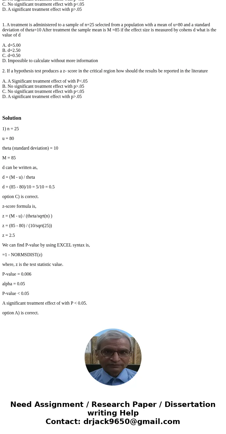1. A treatment is administered to a sample of n=25 selected from a population with a mean of u=80 and a standard deviation of theta=10 After treatment the samp  1. A treatment is administered to a sample of n=25 selected from a population with a mean of u=80 and a standard deviation of theta=10 After treatment the samp