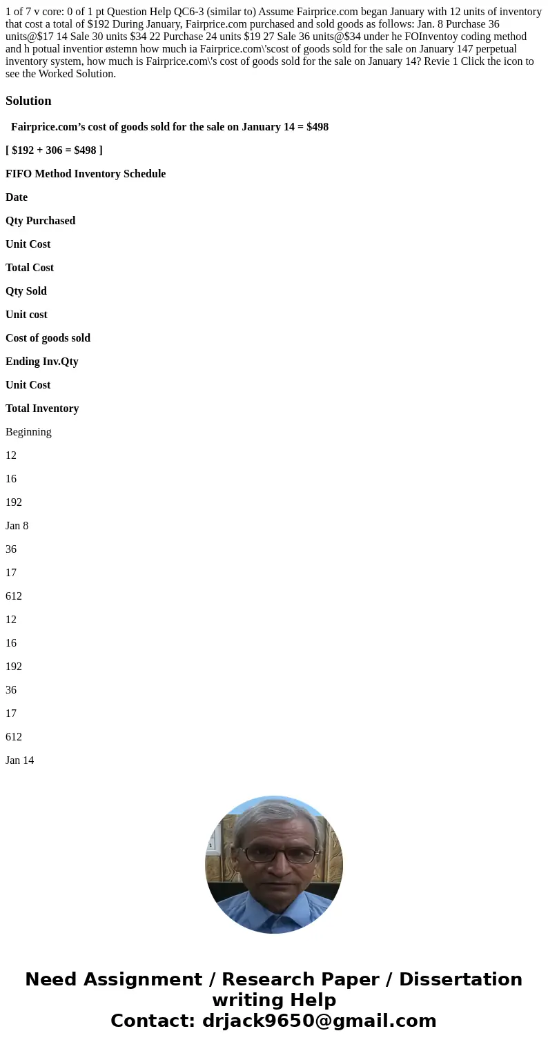 1 of 7 v core: 0 of 1 pt Question Help QC6-3 (similar to) Assume Fairprice.com began January with 12 units of inventory that cost a total of $192 During Januar  1 of 7 v core: 0 of 1 pt Question Help QC6-3 (similar to) Assume Fairprice.com began January with 12 units of inventory that cost a total of $192 During Januar