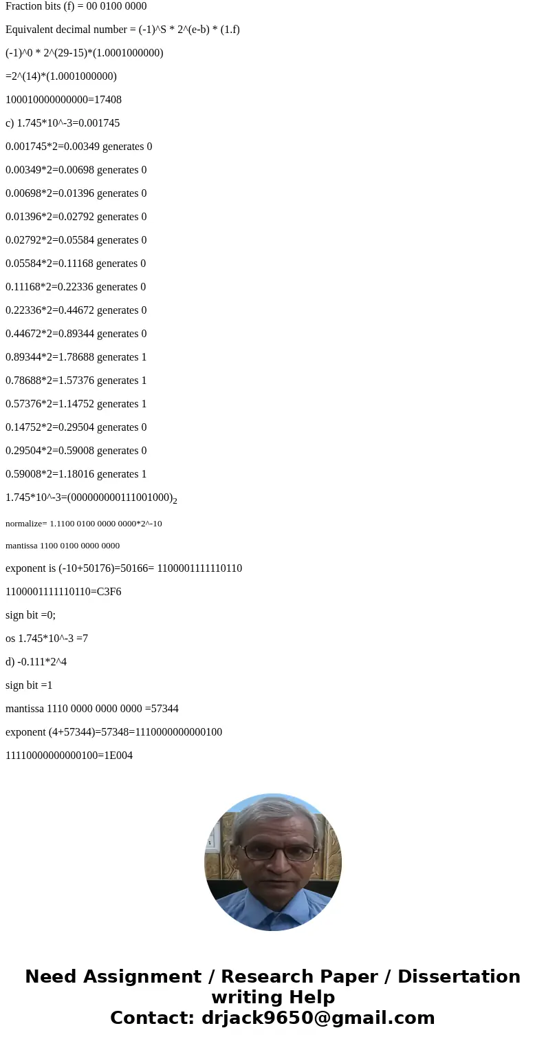 1) Use the 16 bit format depicted below (referred to as fpx) to perform the following: a) Convert ED80 from fpx to decimal b) Convert 7440 from fpx to decimal c 1) Use the 16 bit format depicted below (referred to as fpx) to perform the following: a) Convert ED80 from fpx to decimal b) Convert 7440 from fpx to decimal c