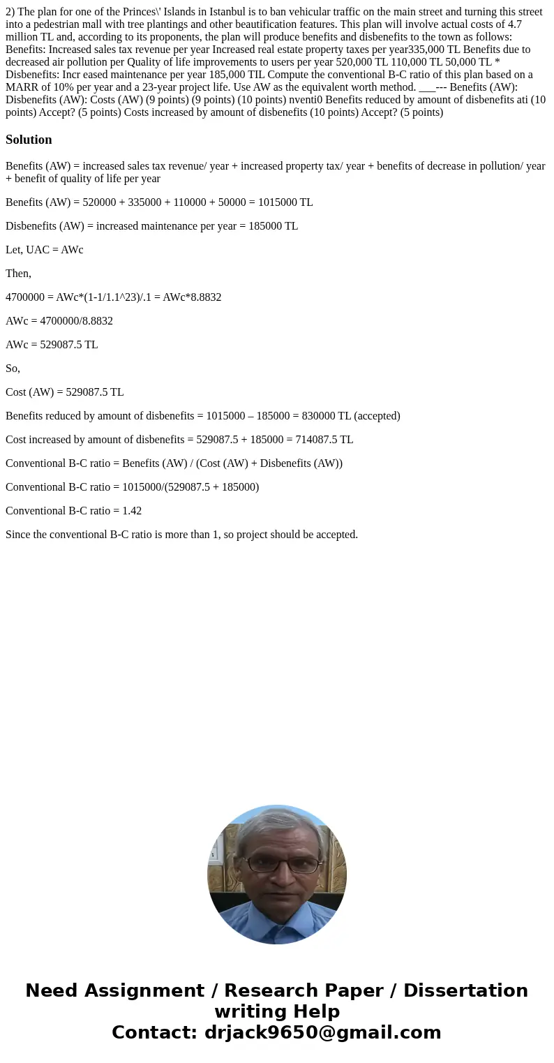  2) The plan for one of the Princes\' Islands in Istanbul is to ban vehicular traffic on the main street and turning this street into a pedestrian mall with tre
