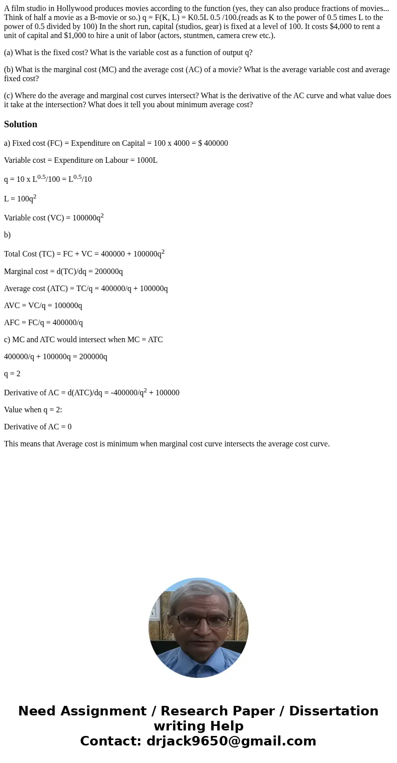 A film studio in Hollywood produces movies according to the function (yes, they can also produce fractions of movies... Think of half a movie as a B-movie or so A film studio in Hollywood produces movies according to the function (yes, they can also produce fractions of movies... Think of half a movie as a B-movie or so