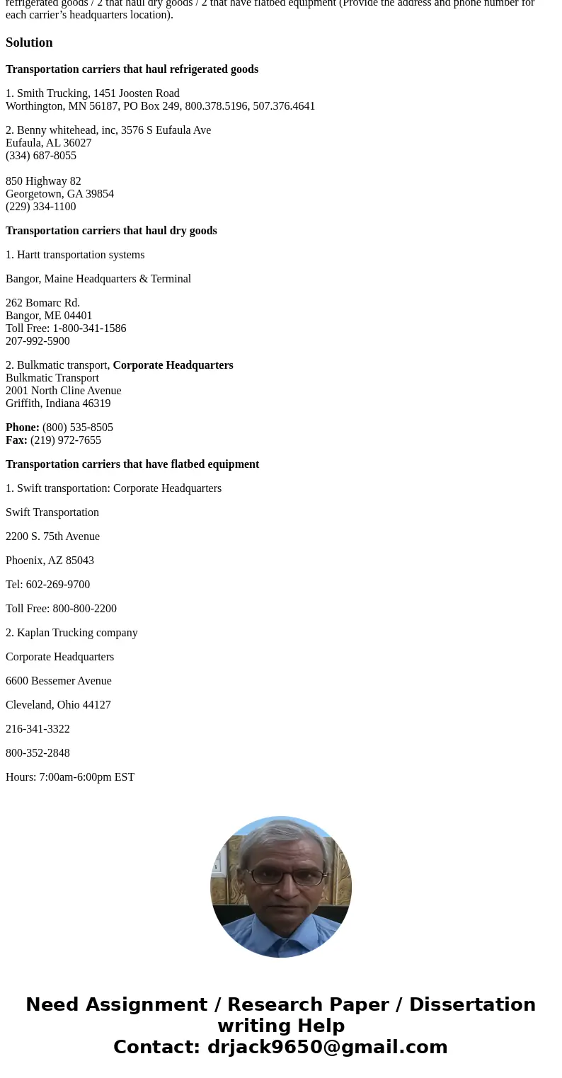 A typed list of 6 transportation carriers that own at least 50 of their own trucks, broken down as follows: 2 that haul refrigerated goods / 2 that haul dry goo A typed list of 6 transportation carriers that own at least 50 of their own trucks, broken down as follows: 2 that haul refrigerated goods / 2 that haul dry goo