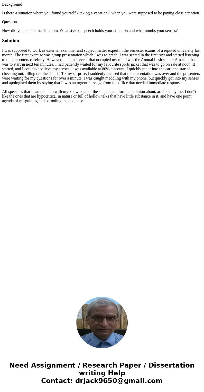 Background Is there a situation where you found yourself \ Background Is there a situation where you found yourself \