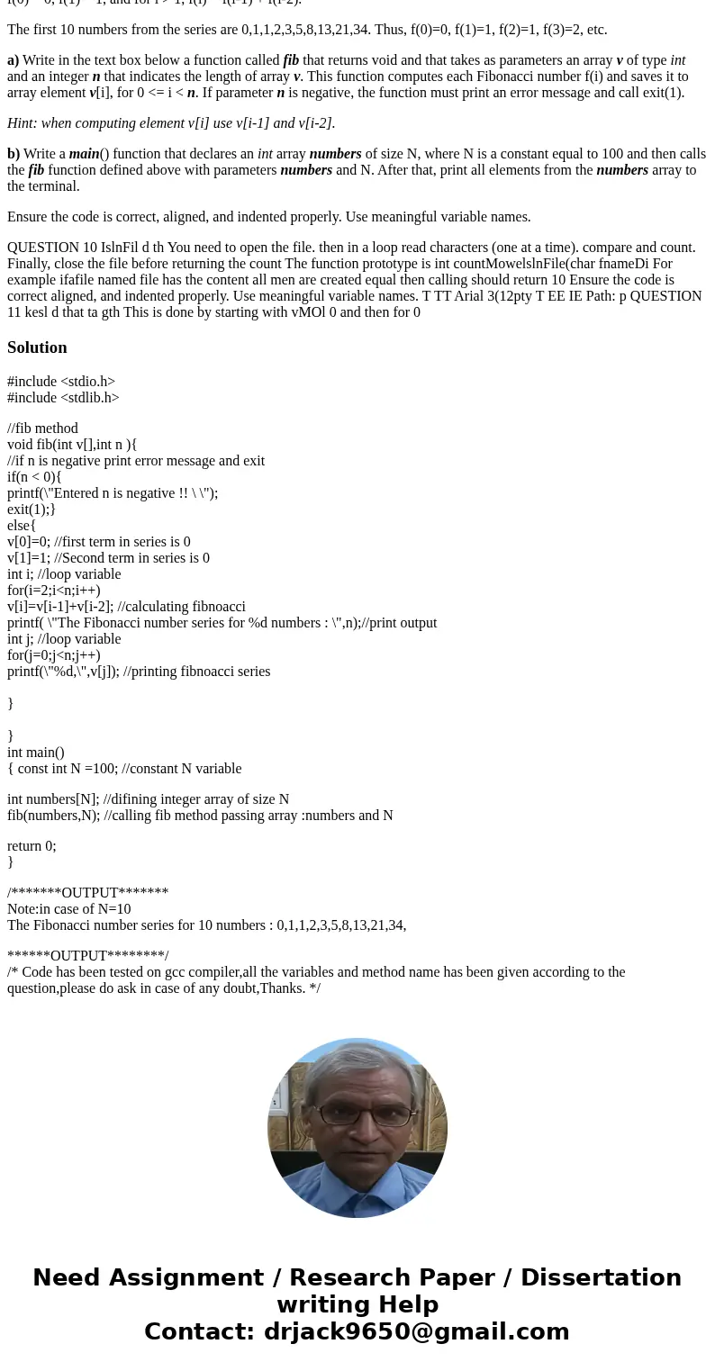 C programming questions 10-11. (10). The Fibonacci number series is defined as follows: f(0) = 0, f(1) = 1, and for i > 1, f(i) = f(i-1) + f(i-2). The first  C programming questions 10-11. (10). The Fibonacci number series is defined as follows: f(0) = 0, f(1) = 1, and for i > 1, f(i) = f(i-1) + f(i-2). The first