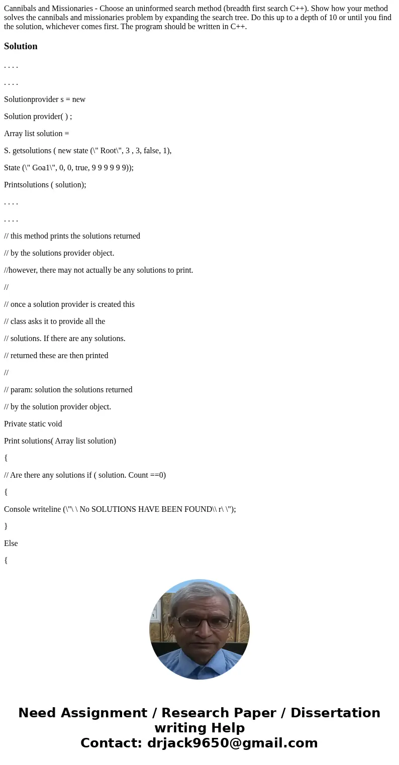 Cannibals and Missionaries - Choose an uninformed search method (breadth first search C++). Show how your method solves the cannibals and missionaries problem b Cannibals and Missionaries - Choose an uninformed search method (breadth first search C++). Show how your method solves the cannibals and missionaries problem b