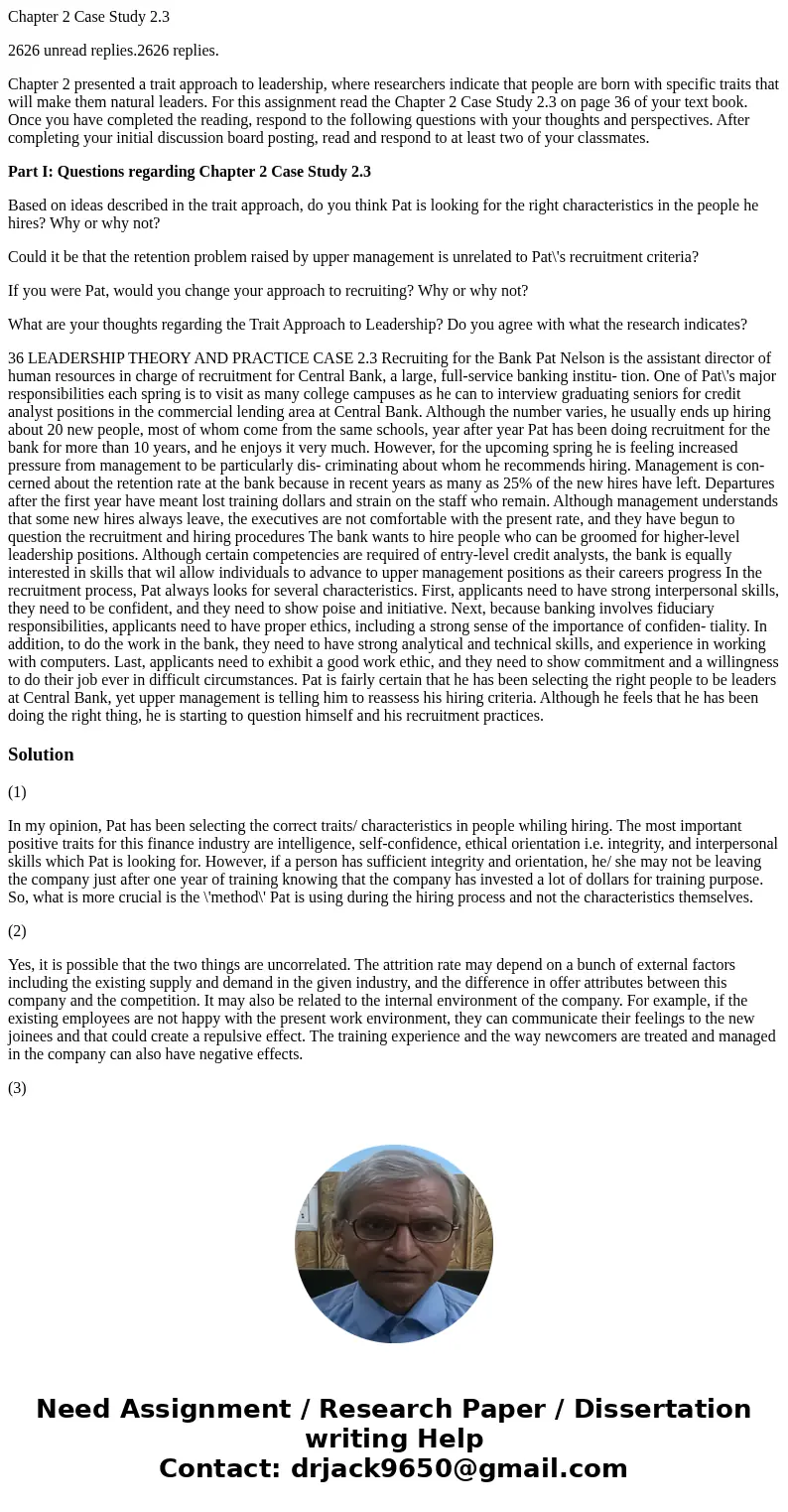 Chapter 2 Case Study 2.3 2626 unread replies.2626 replies. Chapter 2 presented a trait approach to leadership, where researchers indicate that people are born w Chapter 2 Case Study 2.3 2626 unread replies.2626 replies. Chapter 2 presented a trait approach to leadership, where researchers indicate that people are born w