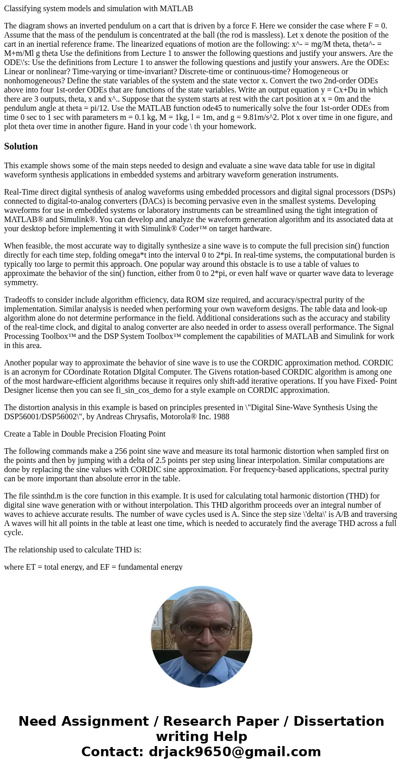 Classifying system models and simulation with MATLAB The diagram shows an inverted pendulum on a cart that is driven by a force F. Here we consider the case whe Classifying system models and simulation with MATLAB The diagram shows an inverted pendulum on a cart that is driven by a force F. Here we consider the case whe