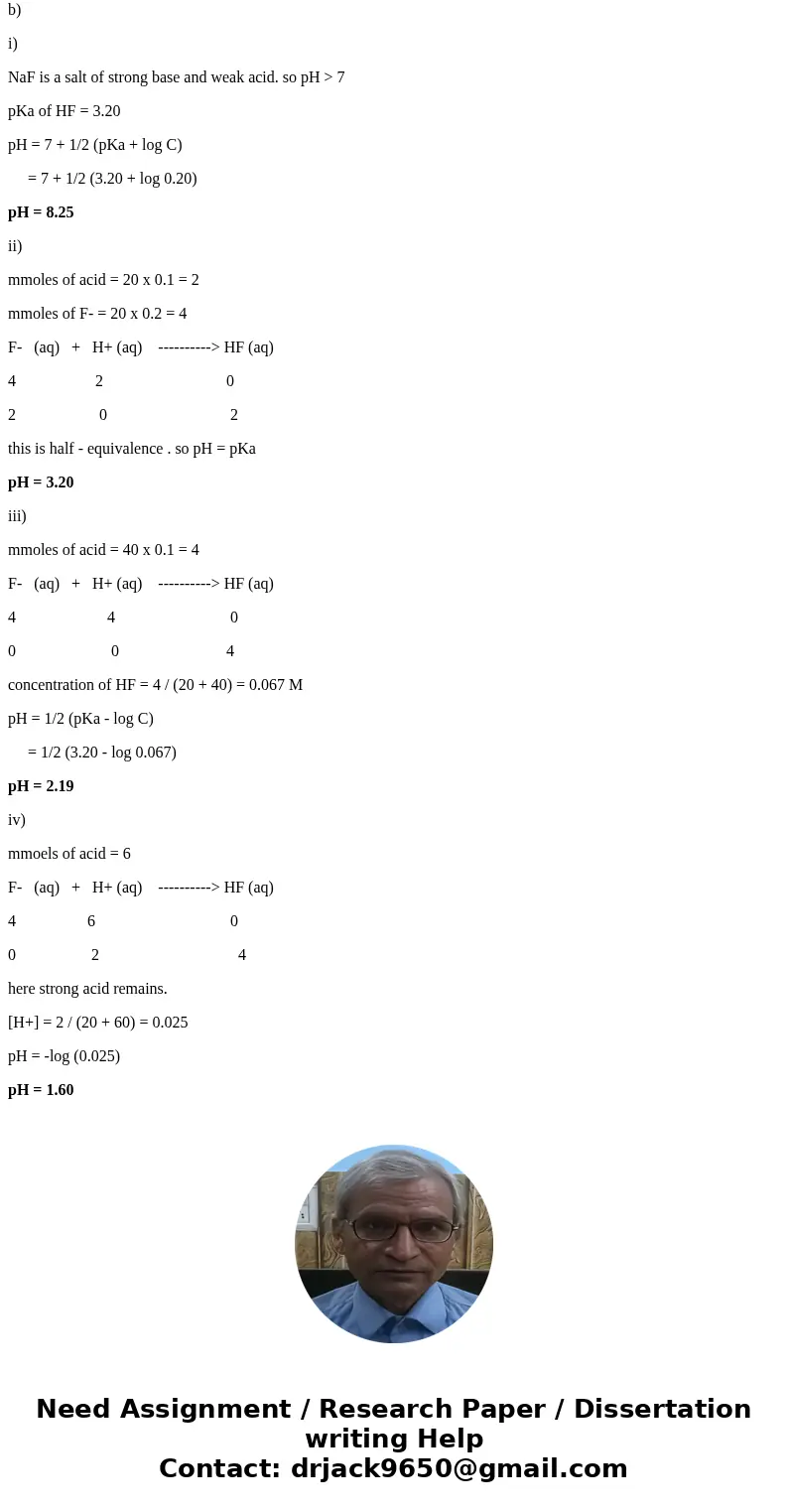 Consider a 0.20 M solution of NaF (20.0 mL) that is being titrated with 0.10 M HCl. a) write the reaction that is happening. b) Determine the pH after the addi  Consider a 0.20 M solution of NaF (20.0 mL) that is being titrated with 0.10 M HCl. a) write the reaction that is happening. b) Determine the pH after the addi