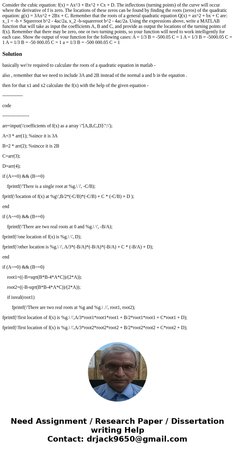 Consider the cubic equation: f(x) = Ax^3 + Bx^2 + Cx + D. The inflections (turning points) of the curve will occur where the derivative of f is zero. The locat  Consider the cubic equation: f(x) = Ax^3 + Bx^2 + Cx + D. The inflections (turning points) of the curve will occur where the derivative of f is zero. The locat